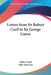 Letters from Sir Robert Cecil to Sir George Carew by Robert Cecil, John MacLean