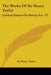 The Works of Sir Henry Taylor: Critical Essays on Poetry, Etc. V5 by Henry Taylor