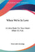 When We're In Love: A Little Book For Your Heart When It's Full by Nina Isabel Jennings