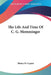 The Life And Time Of C. G. Memminger by Henry D. Capers