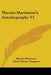 Harriet Martineau's Autobiography V1 by Harriet Martineau, Maria Weston Chapman