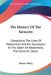 The History Of The Saracens: Comprising The Lives Of Mohammed And His Successors To The Death Of Abdalmelik, The Eleventh Caliph by Simon Ockley