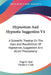Hypnotism And Hypnotic Suggestion V4: A Scientific Treatise On The Uses And Possibilities Of Hypnotism, Suggestion And Allied Phenomena by Virgil E. Neal, Charles S. Clark