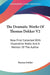 The Dramatic Works Of Thomas Dekker V2: Now First Collected With Illustrative Notes And A Memoir Of The Author by Thomas Dekker
