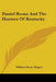 Daniel Boone And The Hunters Of Kentucky by William Henry Bogart
