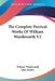 The Complete Poetical Works Of William Wordsworth V2 by William Wordsworth, John Morley