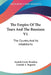 The Empire Of The Tsars And The Russians V1: The Country And Its Inhabitants by Anatole Leroy-Beaulieu, Zenaide a. Ragozin