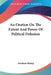 An Oration On The Extent And Power Of Political Delusion by Abraham Bishop