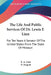 The Life And Public Services Of Dr. Lewis F. Linn: For Ten Years A Senator Of The United States From The State Of Missouri by E. A. Linn, N. Sargent