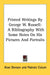Printed Writings by George W. Russell: A Bibliography with Some Notes on His Pictures and Portraits by Alan Denson, Padraic Colum