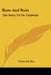 Rum And Ruin: The Story Of Dr. Caldwell by Edward R. Roe