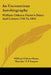 An Unconscious Autobiography: William Osborn Payne's Diary And Letters 1796 To 1804 by William Osborn Payne, Thatcher T. P. Luquer