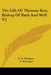 The Life Of Thomas Ken, Bishop Of Bath And Well V2 by E. H. Plumptre, E. Whymper