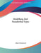 Heidelberg And Neanderthal Types by Albert Churchward