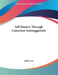 Self Mastery Through Conscious Autosuggestion by Emile Coue