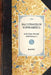 Hall's Travels in North America: In the Years 1827 and 1828 (Volume 1) by Francis Hall