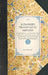Alexander's Transatlantic Sketches: Comprising Visits to the Most Interesting Scenes in North and South America, and the West Indies, with Notes on Ne by Greville John Chester