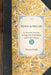 Things as They Are: Or, Notes of a Traveller Through Some of the Middle and Northern States by Theodore Dwight