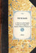 Wabash(volume 2): Or, Adventures of an English Gentleman's Family in the Interior of America (Volume 2) by J. Richard Beste