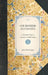 OUR BROTHERS AND COUSINS a Summer Tour in Canada and the States by John MacGregor