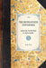 United States and Canada: As Seen by Two Brothers in 1858 and 1861 by Edith Nalle Schafer