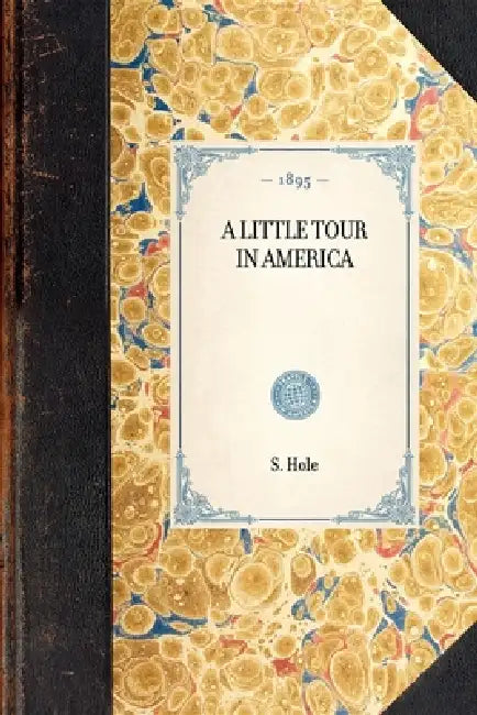 Little Tour in America by S. Reynolds Hole