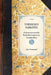 Townsend's Narrative: Of a Journey Across the Rocky Mountains to the Columbia River by John Kirk Townsend