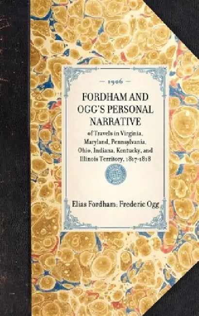 Fordham and Ogg's Personal Narrative by Frederic Ogg