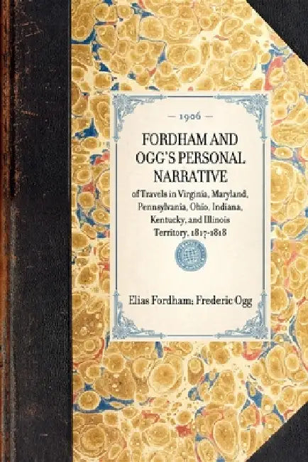 Fordham and Ogg's Personal Narrative by Frederic Ogg