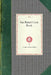 San Rafael Cook Book, 1906: 1906 by Ladies Of San Rafa Ladies of San Rafael