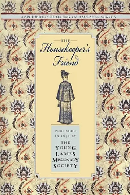 Housekeeper's Friend by Young Grace Methodist Episcopal Church