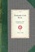 Domestic Cook Book: A Companion to Pulte's Domestic Physician; Being a Practical Guide in the Preparation of Food for the Well and the Sick by Mary J. Pulte