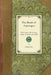 Book of Asparagus: With Sections Also on Celery, Salsify, Scorzonera, and Seakale by Charles Ilot