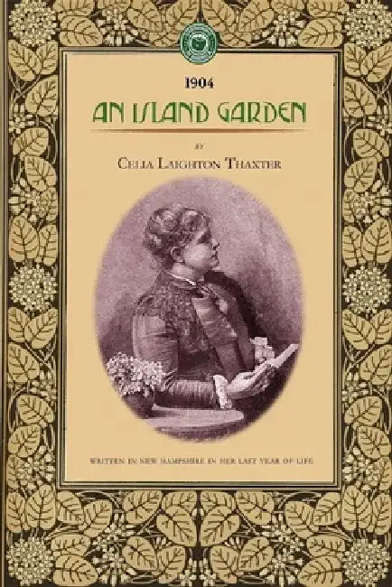 An Island Garden by Celia Thaxter