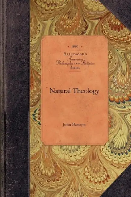 Natural Theology by John BASCOM
