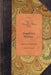 Simplicity's Defence Against Seven-Heade: With Notes Explanatory of the Text and Appendixes Containing Original Documents Referred to in the Work by Samuel Goton