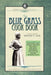 The Blue Grass Cook Book by Minnie C Fox