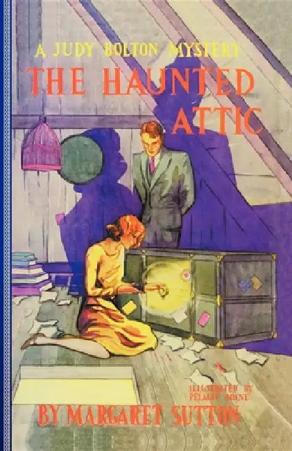 Haunted Attic #2 by Margaret Sutton, Margaret Sutton