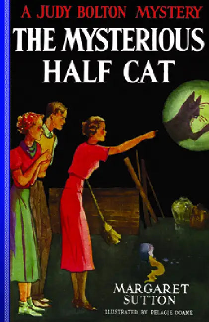 Mysterious Half Cat #9 by Margaret Sutton, Margaret Sutton
