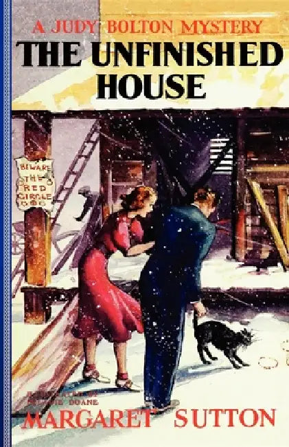Unfinished House #11 by Margaret Sutton, Pelagie Doane