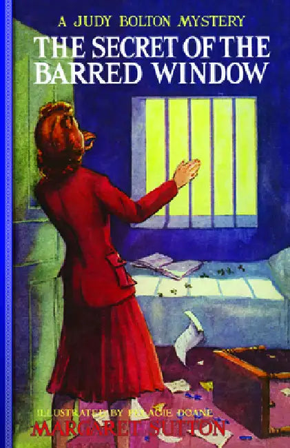 Secret of the Barred Window #16 by Margaret Sutton, Pelagie Doane