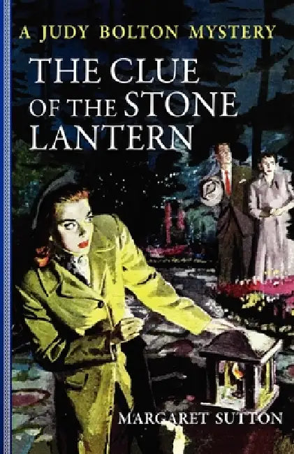 Clue of the Stone Lantern #21 by Margaret Sutton, Pelagie Doane