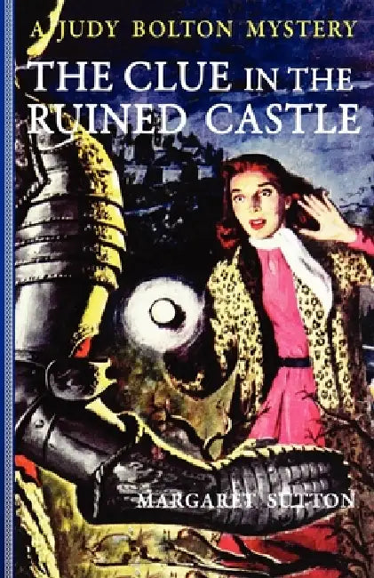 Clue in the Ruined Castle #26 by Margaret Sutton, Pelagie Doane