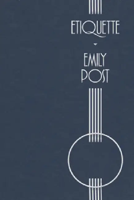 Etiquette by Emily Post