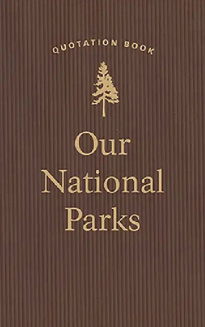 Our National Parks Quotation Book by Applewood Books
