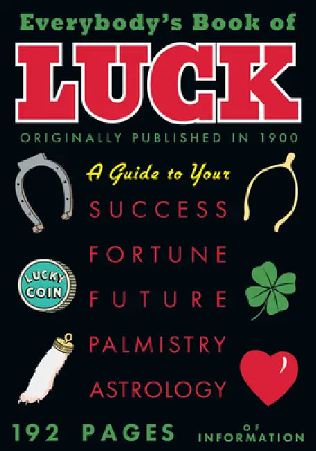 Everybody's Book of Luck by Whitman Publishing