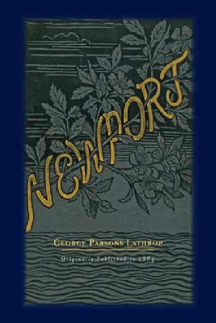Newport by George Parsons Lathrop