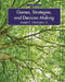 Games, Strategies, and Decision Making by Joseph Harrington