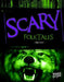 Scary Folktales by Megan Kopp