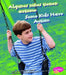Algunos Niños Tienen Autismo/Some Kids Have Autism by Martha E. H. Rustad